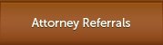 Attorney Referrals